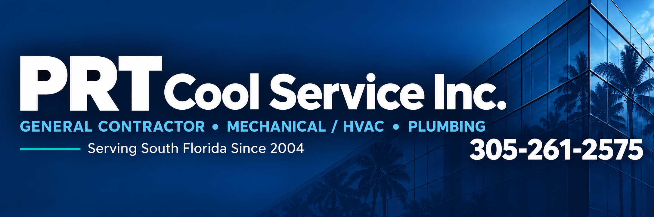 PRT Cool Service Inc. — General Contracting, Mechanical / HVAC and Plumbing. Serving South Florida since 2004. Call 305-261-2575.
